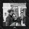 Tae111 - Louis Vuitton (feat. Doris Jennifer, AM Boozie & AM Alley) - Single